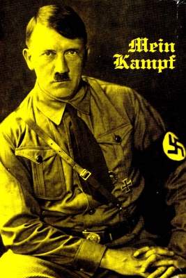 MEIN KAMPF by Adolf Hitler